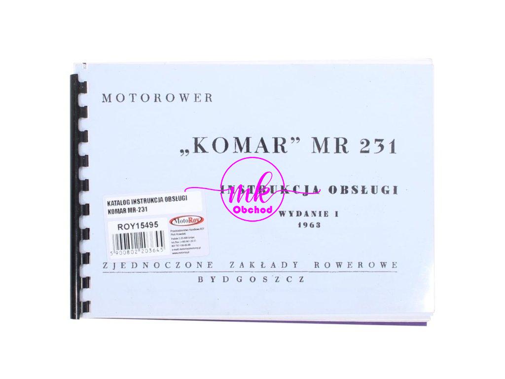 KATALOG NÁVOD K OBSLUZE KOMÁR MR-231