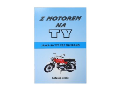 KATALOG DÍLŮ S MOTOREM NA TY - JAWA 50 TYP 23P MUSTANG