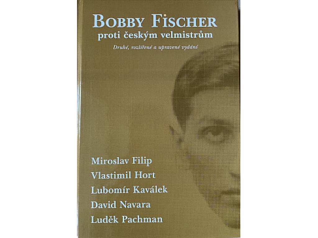 Bobby Fischer proti českým velmistrům