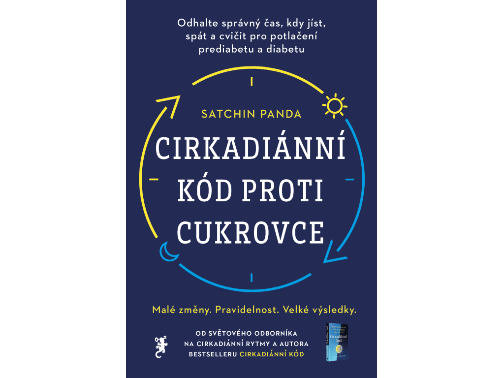 Cirkadiánní kód proti cukrovce - Odhalte správný čas, kdy jíst, spát a cvičit pro potlačení prediabetu a diabetu