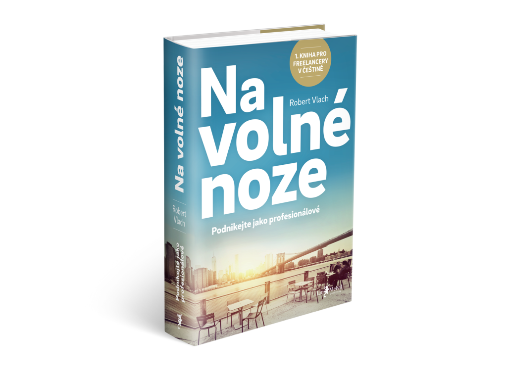 Na volné noze - Podnikejte jako profesionálové