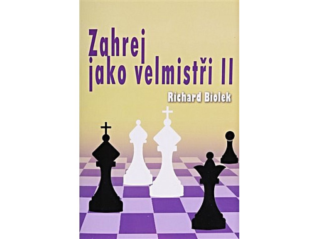 Zahrej jako velmistři II