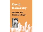 MICHAIL TAL - ČARODĚJ Z RIGY