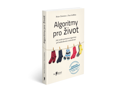 Algoritmy pro život - Jak využít počítačové algoritmy při každodenním rozhodování