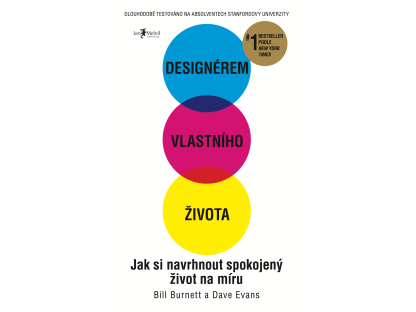 Designérem vlastního života - Jak si navrhnout spokojený život na míru