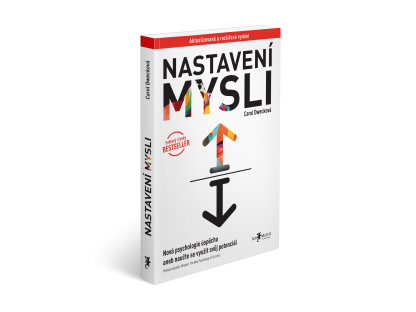 Nastavení mysli [2] - Nová psychologie úspěchu aneb naučte se využít svůj potenciál