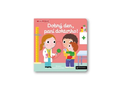 MiniPEDIE – Dobrý den, paní doktorko!