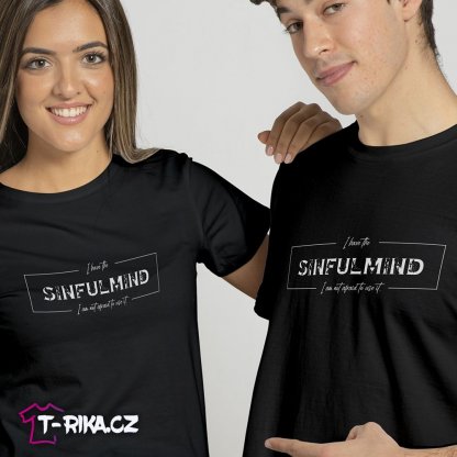 T-riko Sign - I have the SINFULMIND. I am not afraid to use it.