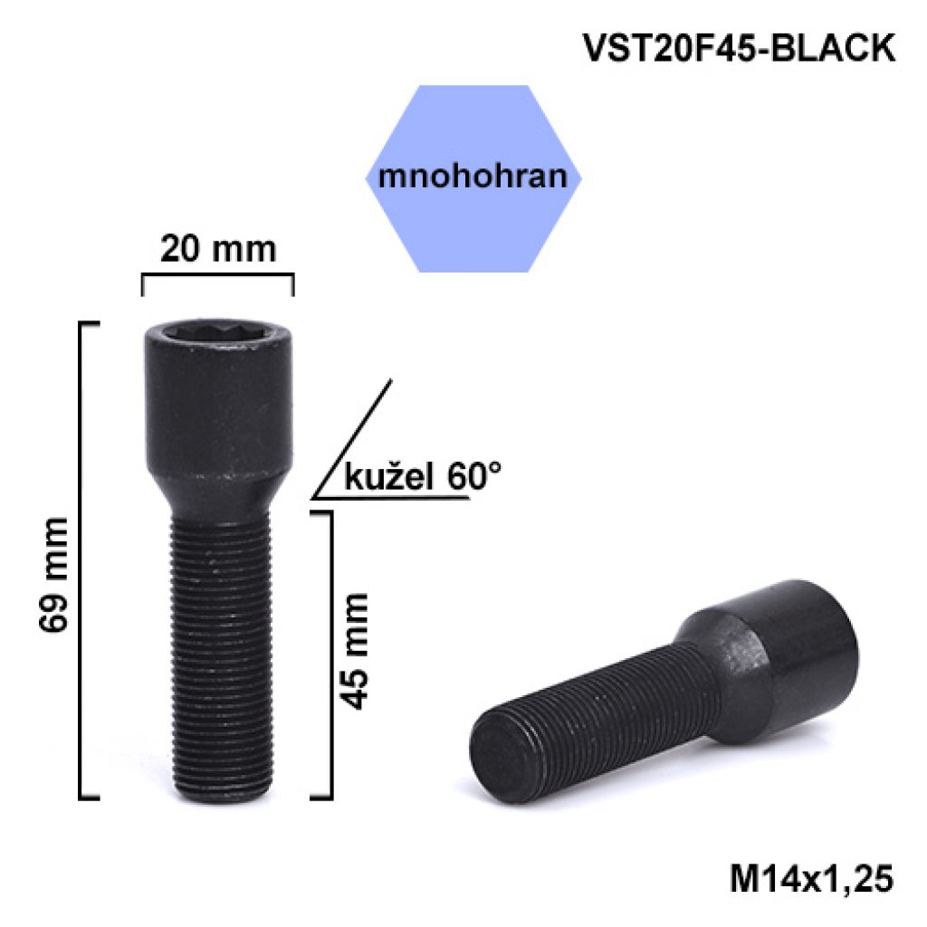 Kolový šroub M14x1,25x45 kužel s vnitřním mnohohranem (VST20F45-BLACK) hlava 20mm výška 69