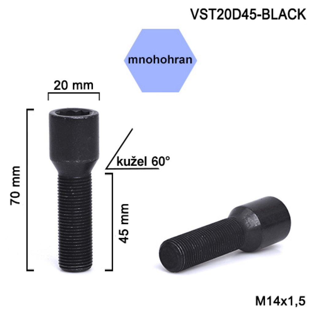 Kolový šroub M14x1,5x45 kužel s vnitřním mnohohranem (VST20D45-BLACK) hlava 20mm výška 70
