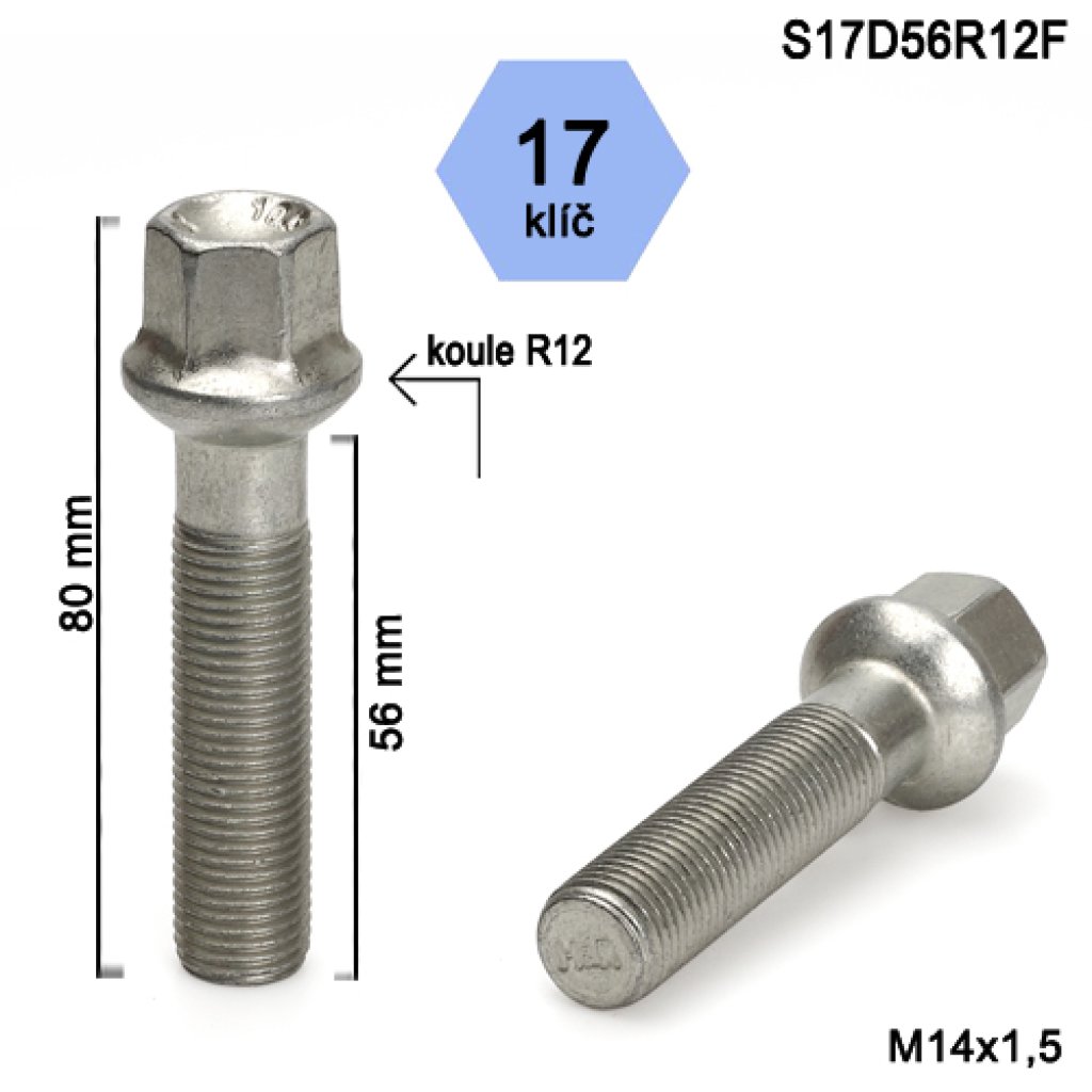 Kolový šroub M14x1,5x56 kkulová R12, klíč 17 (S17D56R12F) výška 80mm
