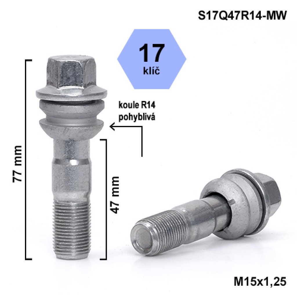 Kolový šroub M15x1,25x47 kulová R14 pohyblivá, klíč 17 (S17Q47R14F-MW) výška 77mm