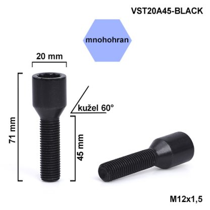 Kolový šroub M12x1,5x45 kužel s vnitř. mnohohranem (VST20A45-BLACK) hlava 20mm, výška 71