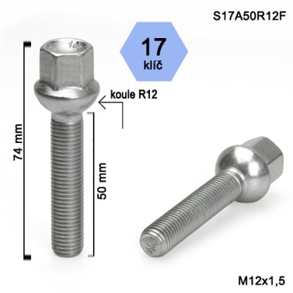 Kolový šroub M12x1,5x50 kulová R12, klíč 17 (S17A50R12F); výška 74mm