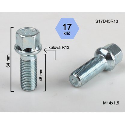 Kolový šroub M14x1,5x45 kulová R13, klíč 17 (S17D45R13) výška 64mm