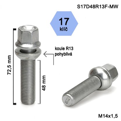 Kolový šroub M14x1,5x48 kulová R13 pohyblivá, klíč 17 (S17D48R13F-MW) výška 72,5mm