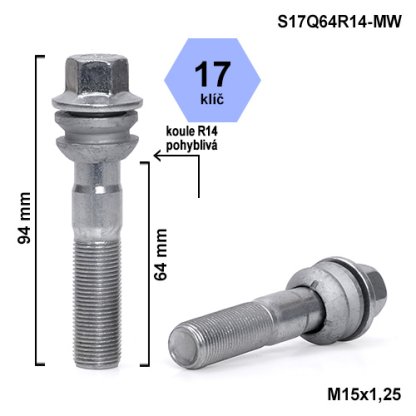 Kolový šroub M15x1,25x64 kulová R14 pohyblivá, klíč 17 (S17Q64R14F-MW) výška 94mm