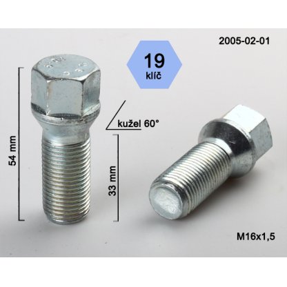 Kolový šroub M16x1,5x33 kužel, klíč 19 (2005-02-01) výška 54mm