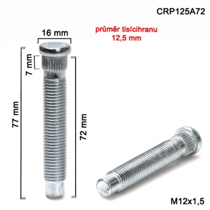 Kolový svorník M12x1,5x72 tisícihran průměr 12,5mm (CRP125A72) celková délka 77mm