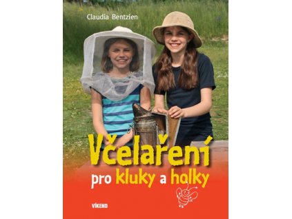 Včelaření pro holky a kluky