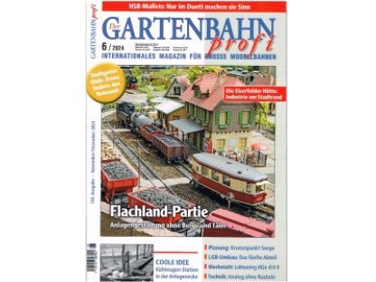 Gartenbahn Profi 6/2024 - časopis o zahradní železnici