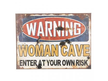 Retro metal sign - WOMAN CAVE